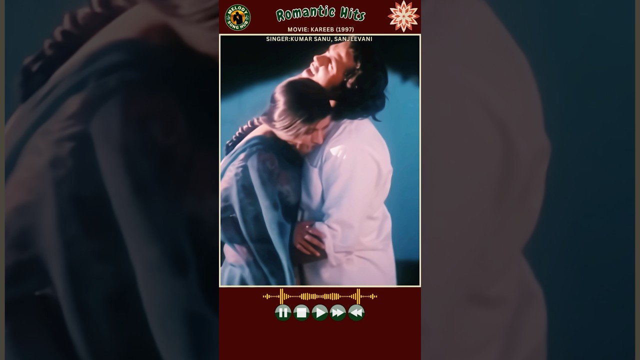 Romantic Melodies from Kareeb (1997) – Chori Chori Jab Nazrein Mili 🎶