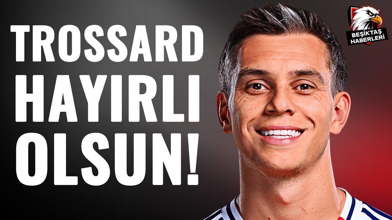 Sıcak Haber: Beşiktaş, Arsenal'in Yıldız Futbolcusu Leandro Trossard'ı Kadrosuna Katıyor! ⚽