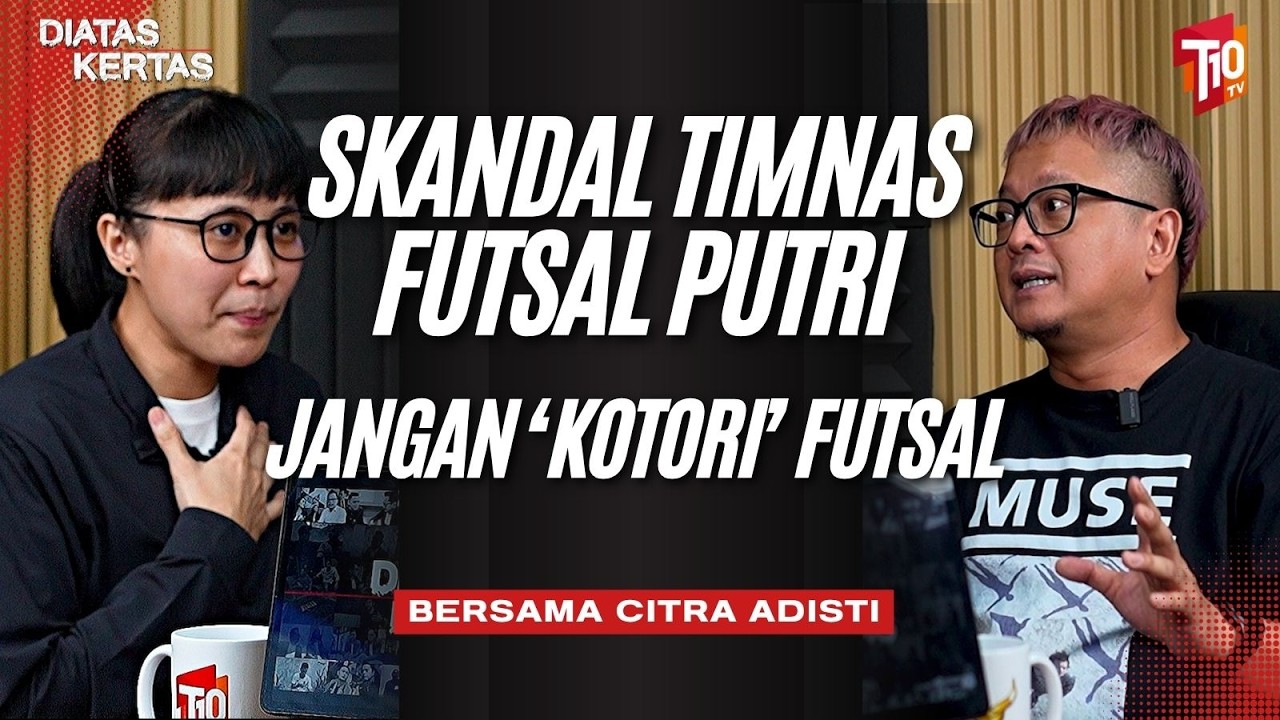 Pertanyaan Pemilihan Pemain Timnas Futsal Putri ๐ค