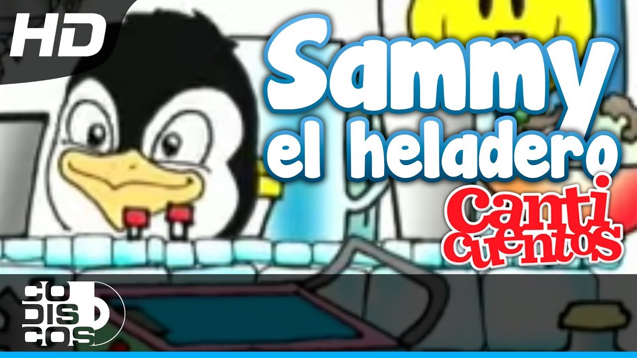 Sammy El Heladero: Canciones Infantiles 🎶