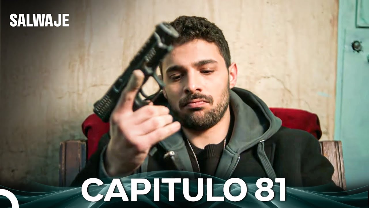 Salvaje Capítulo 81 y 82 en Español 🎬