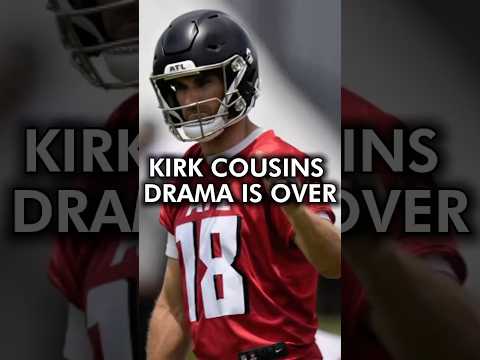 Kirk Cousins Drama Is Over #falcons #nfl #shorts