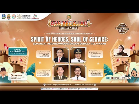 ASN Belajar Seri 43 | 2025 - Semangat Kepahlawanan dalam Budaya Pelayanan