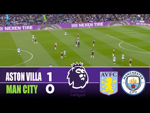 ASTON VILLA vs MANCHESTER CITY 1-0 | 2025 Premier League | Match Highlights