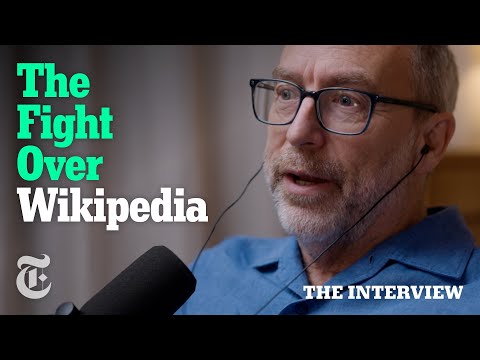 The Culture Wars Have Come for Wikipedia | The Interview