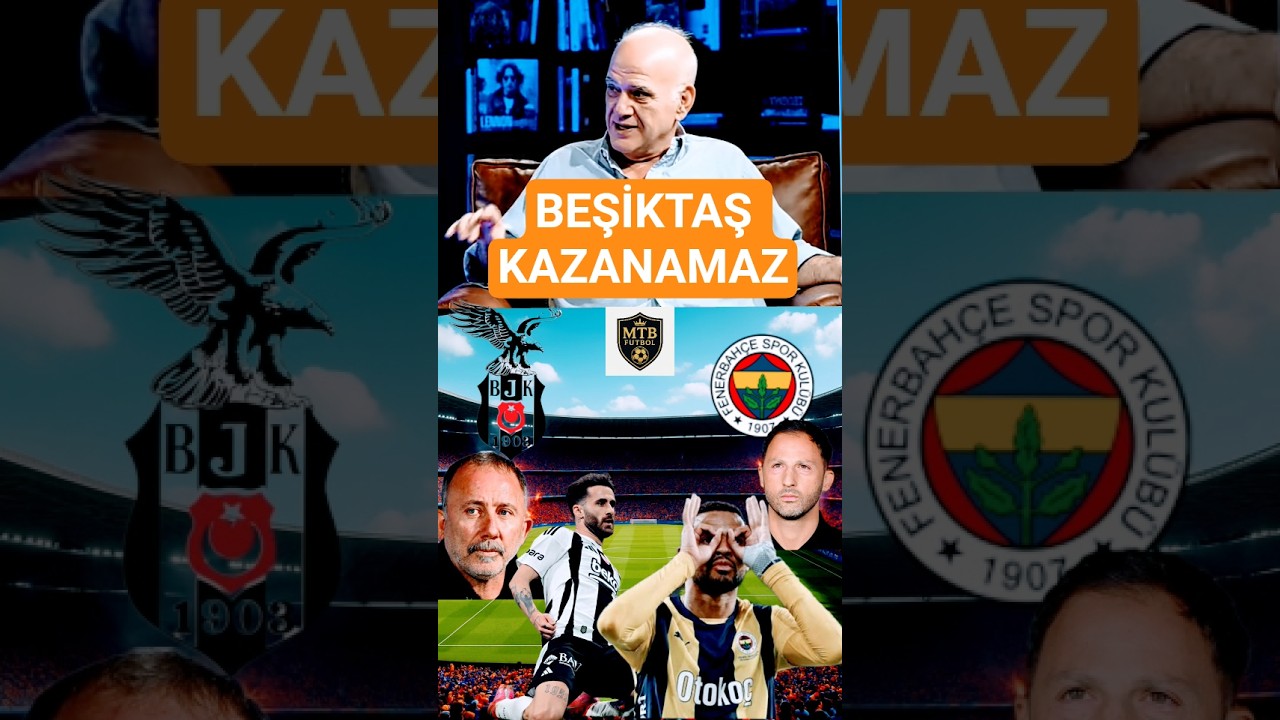 Ahmet Çakar: Beşiktaş'ın Fenerbahçe'yi Yenemeyeceği Konusunda İddialıyım ⚽