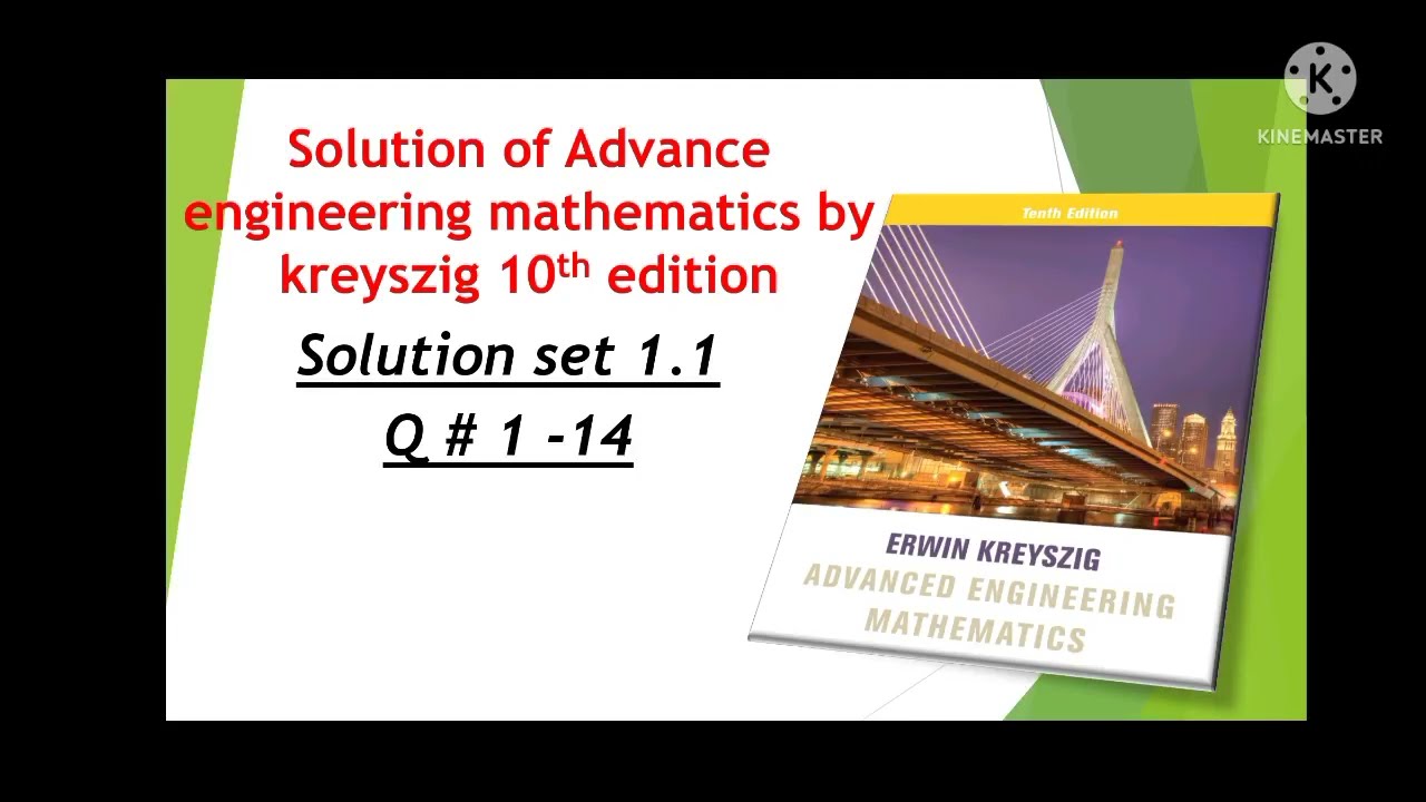 Master Solutions for Kreyszig's Advanced Engineering Mathematics | Problem Set 1.1 (Q1-14) 📘