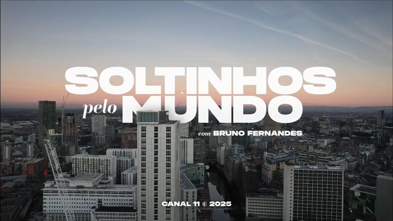 Bruno Fernandes Sem Filtros: Soltinhos pelo Mundo 🌍