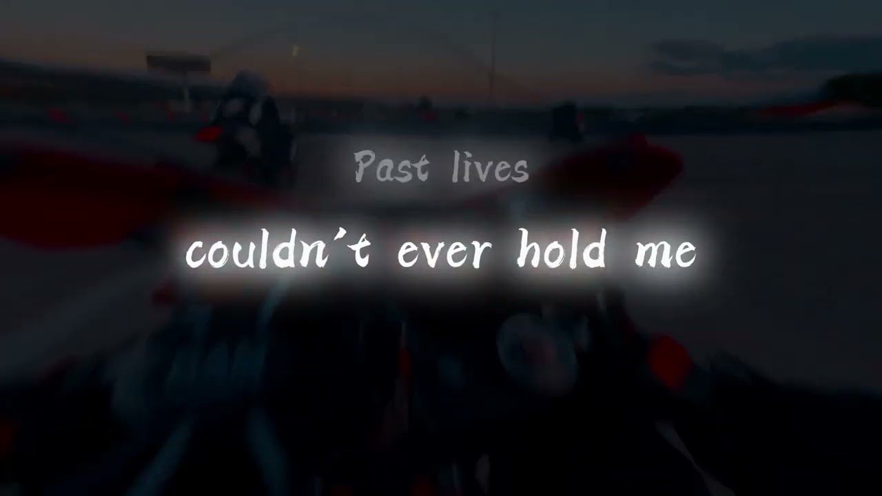 🌙Past Lives🌙(slowed + reverb) | Lyrics