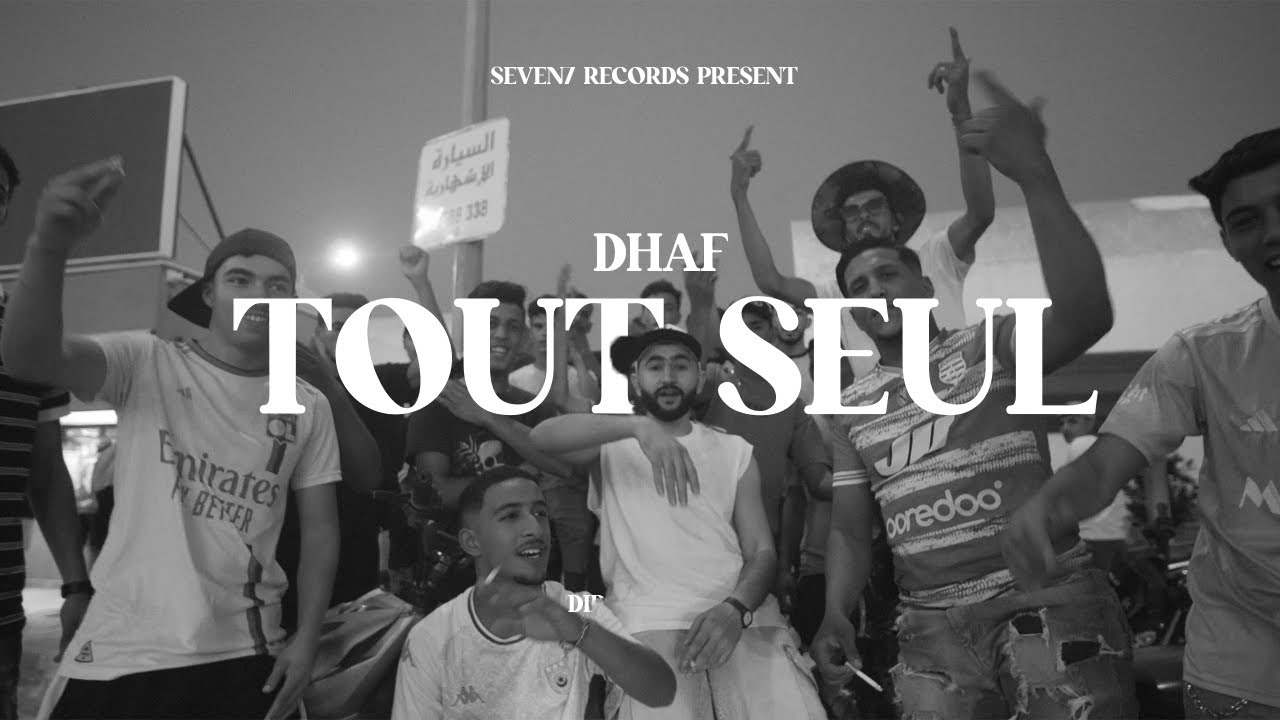 Découvrez Dhaf - Tout Seul 1 🎶 Clip Officiel + Album Disponible