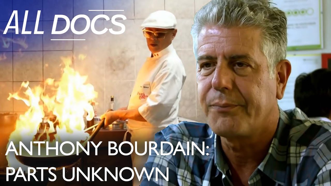 Anthony Bourdain: Parts Unknown - Peru 🌿