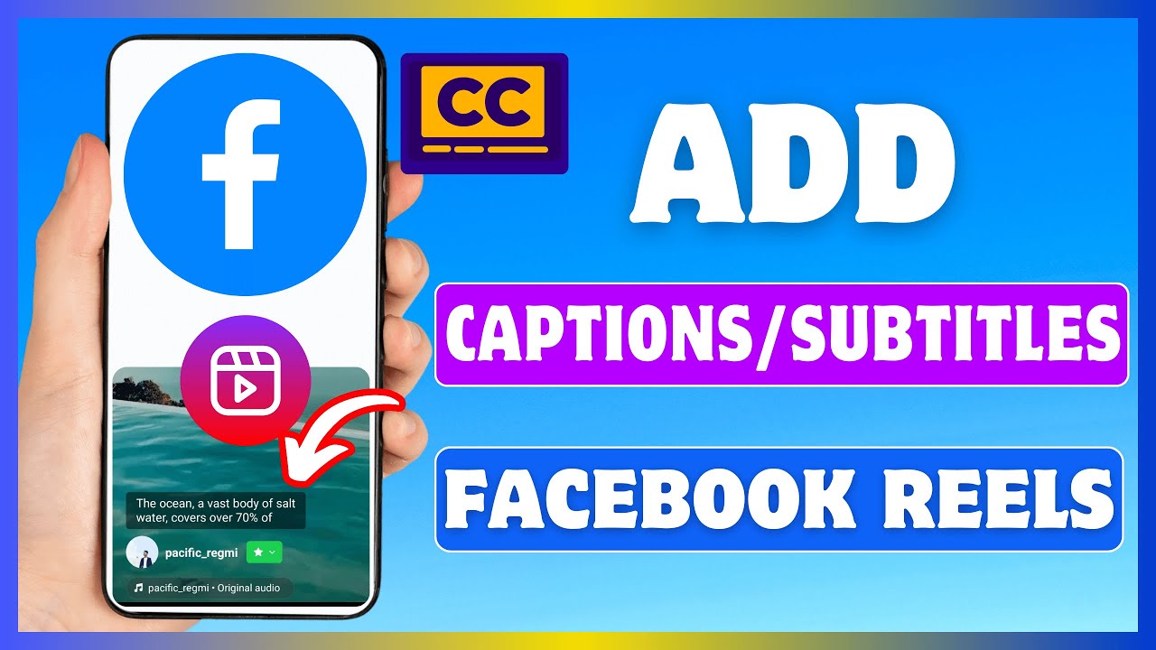 Add Closed Captions to Facebook Reels 📹