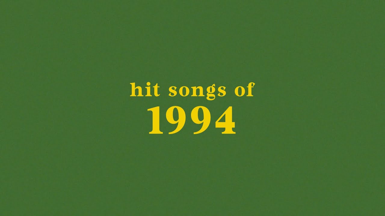 Top Hit Songs of 1994 + Spotify Playlist 🎶