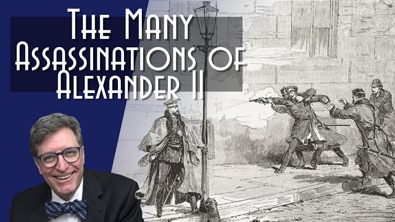 The Many Assassinations of Alexander II