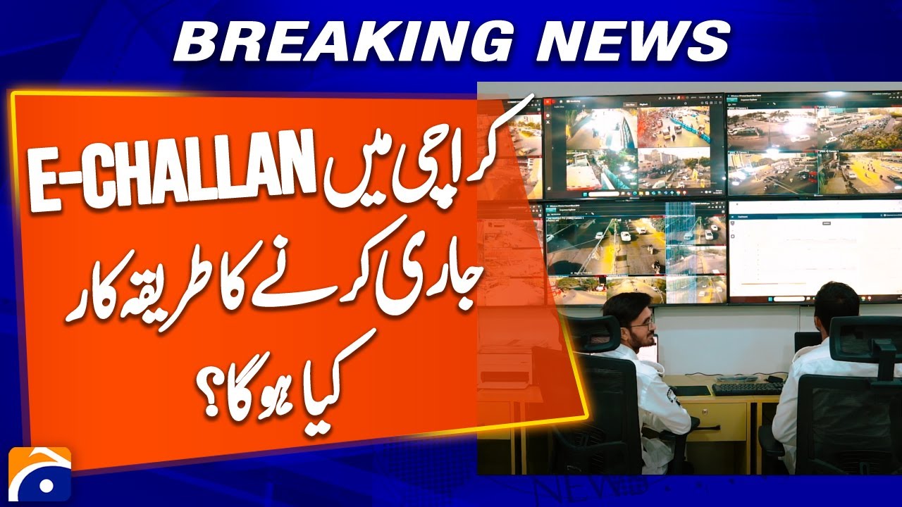 Karachi Introduces Digital E-Challan System 🚦 for Seamless Traffic Enforcement