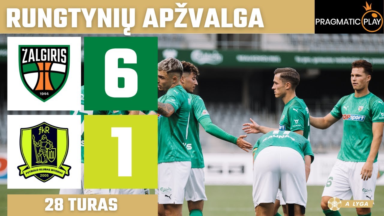 28 Kauno Žalgiris vs Riteriai: Naujausią A lygos susitikimą apžvelgiame 🏆