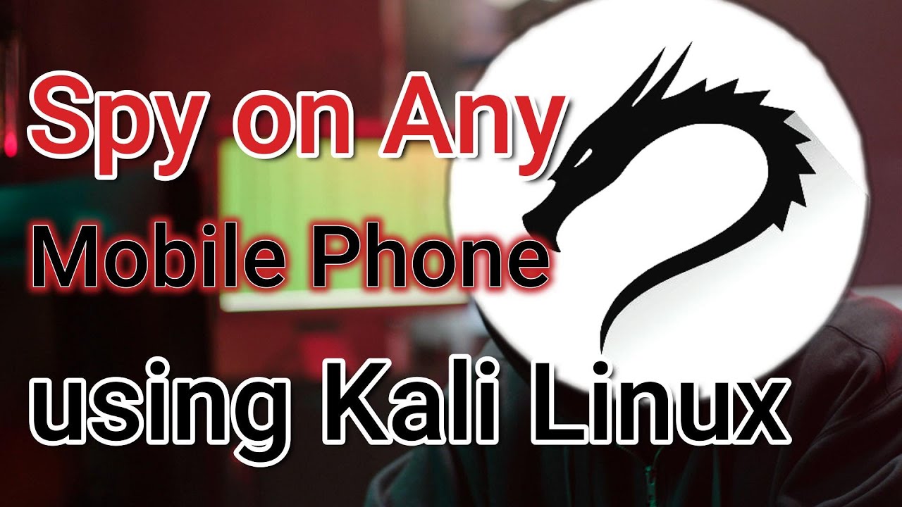 Demonstration of Android Phone Hacking Using Kali Linux