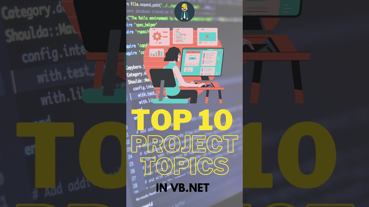 Top 10 VB.NET Project Ideas 💻