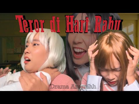TEROR DI HARI RABU 💀| Drama Auress