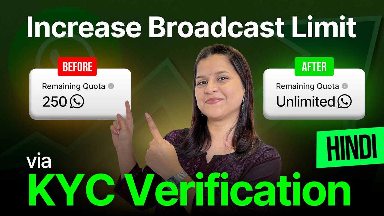 Boost WhatsApp Broadcast Limit with KYC Verification 📈