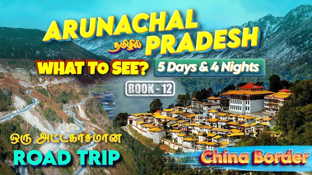 Epic 5-Day Road Trip in Arunachal Pradesh 🚗
