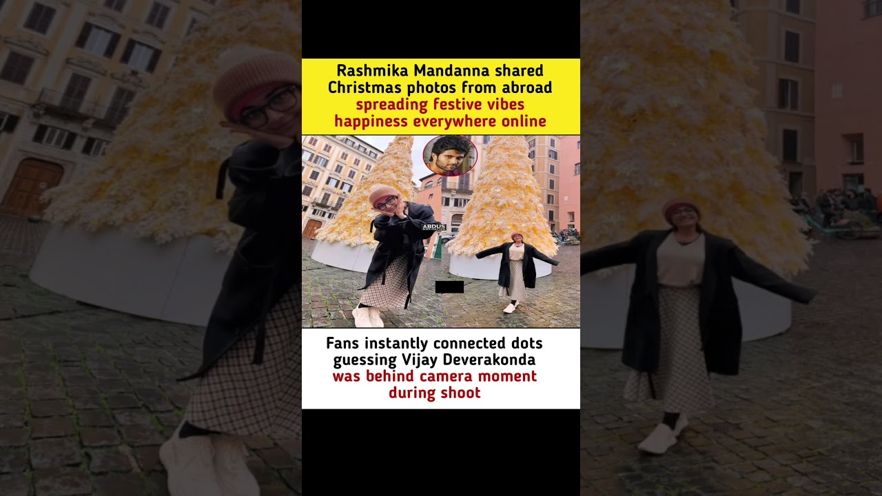 Rashmika's Christmas Pics with Vijay Behind Camera 🎄