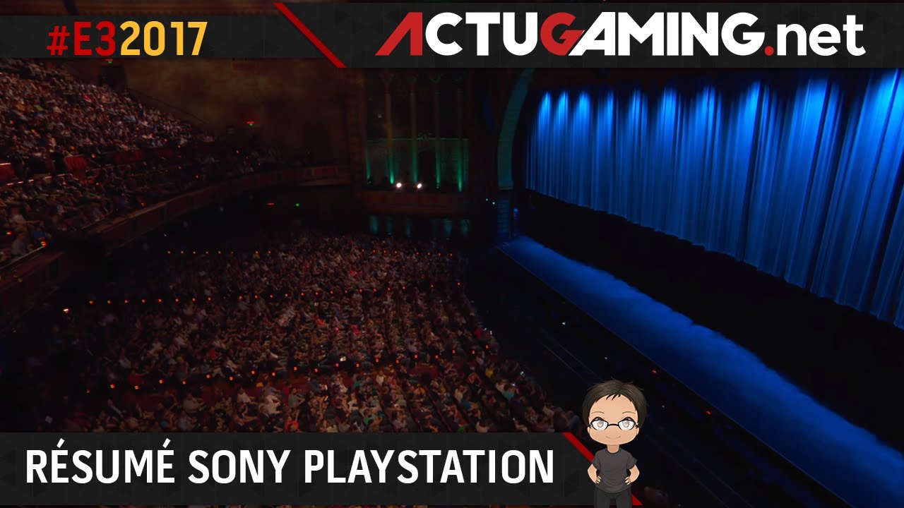 E3 2017 : Résumé de la Conférence Sony 🎮