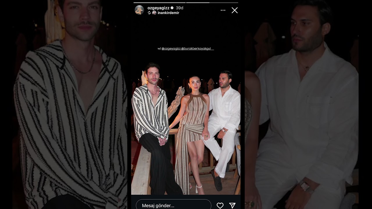 Özge Yağız ve Burak Berkay Akgül'ün Sürpriz Buluşması! 🫣