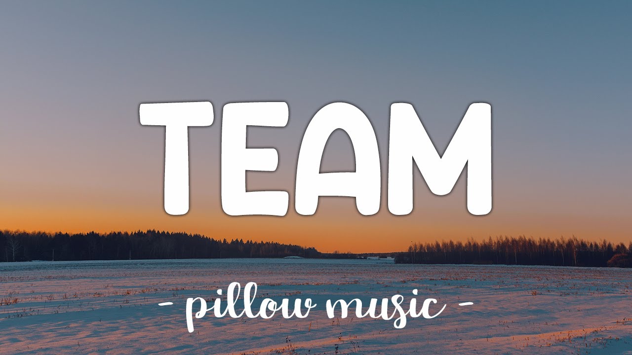 Lorde - Team (Lyrics Video) 🎶 | Watch & Sing Along