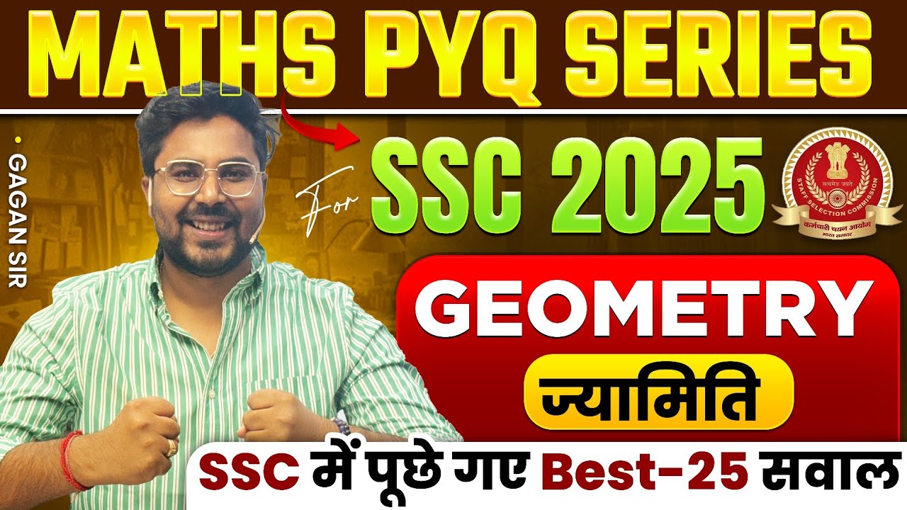Top 25 Geometry Questions from SSC PYQ Series 🔥 | Boost Your Math Skills with Gagan Pratap Sir