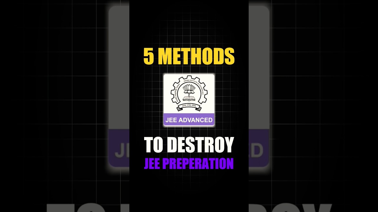 β οΈ Destroy your JEE Preparation like a PRO π JEE 2025 | JEE 2026 | Ajay Singh #jee #iit #neet
