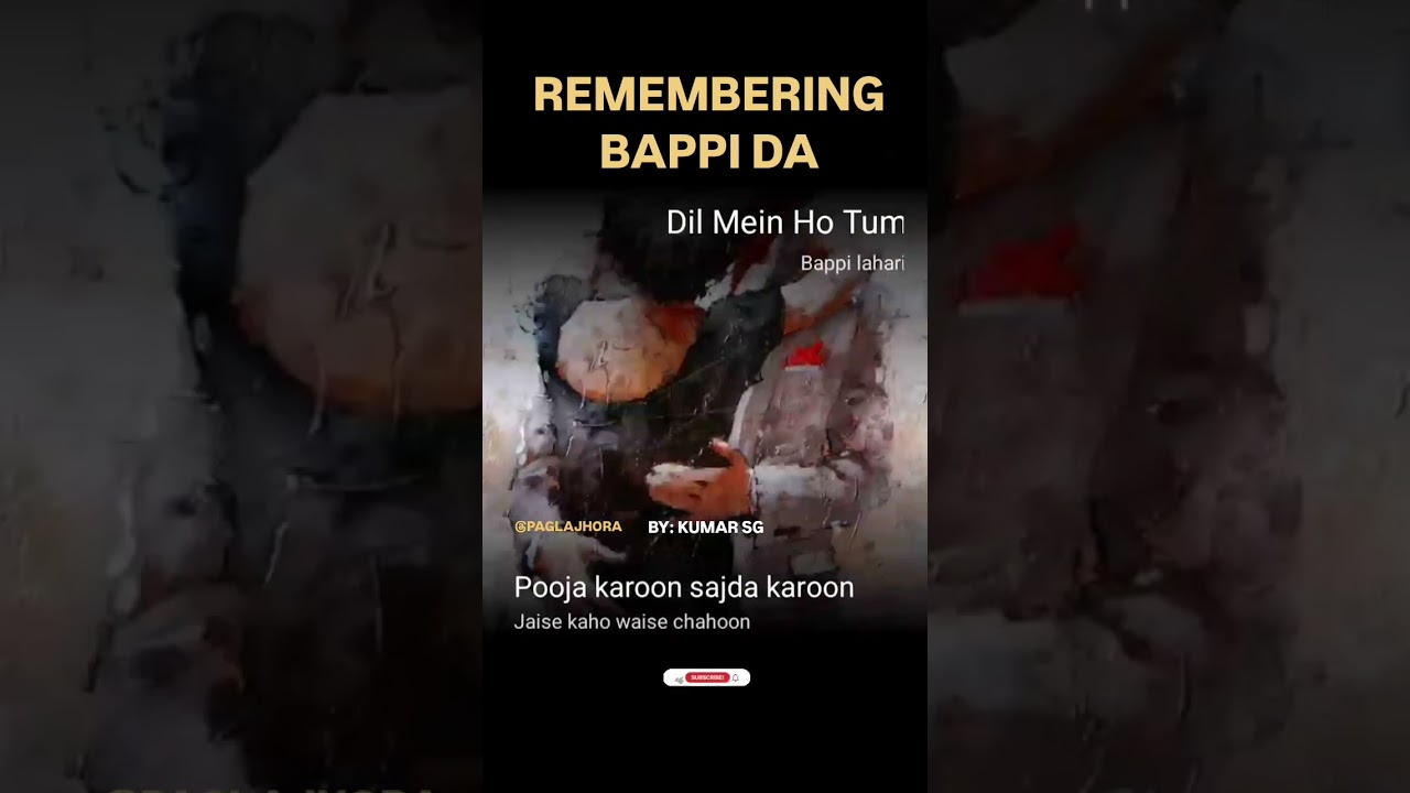 Remembering Bappi Lahiri: Iconic Song 'Dil Me Ho Tum' 🎶