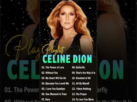 Celine Dion Best Songs Ful Album đ¶ Greatest Hits Of CĂ©line Dion #80smusic