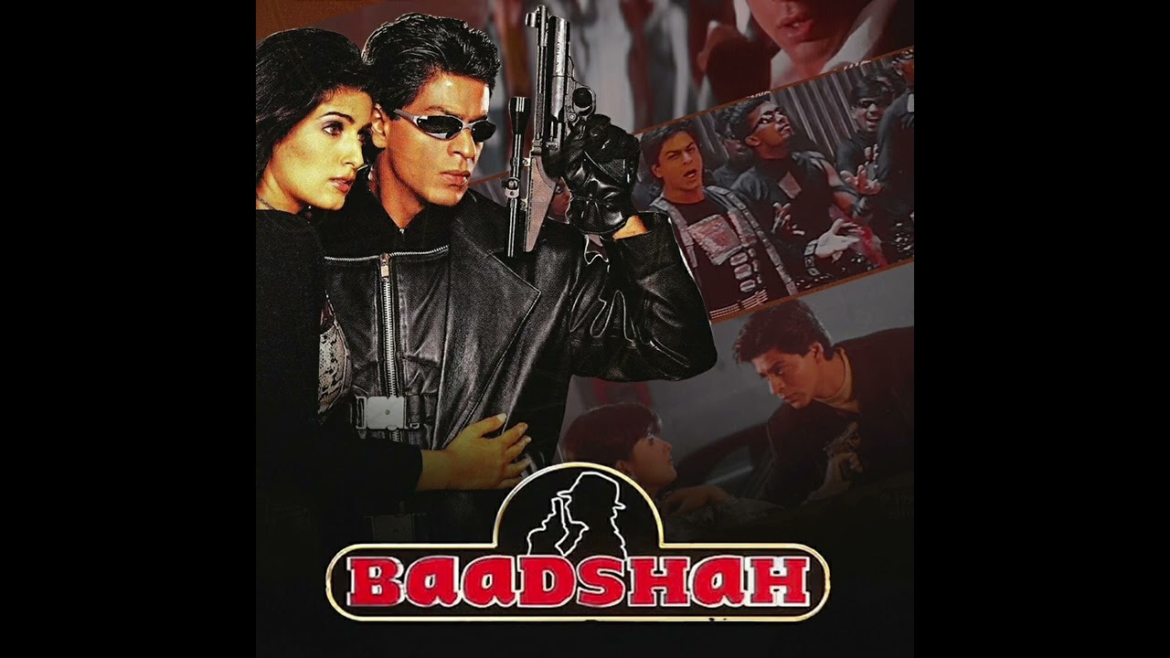 Baadshah O Baadshah (Remastered)