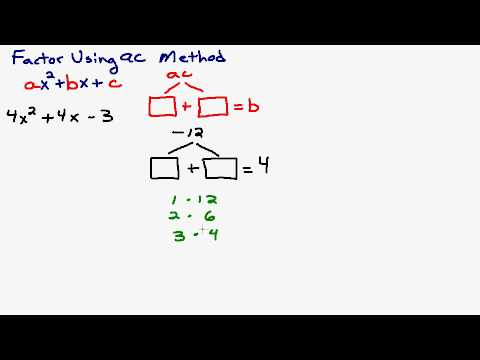 Intro to the AC Method Factoring A Trinomial with Lead Coefficient Greater Than One