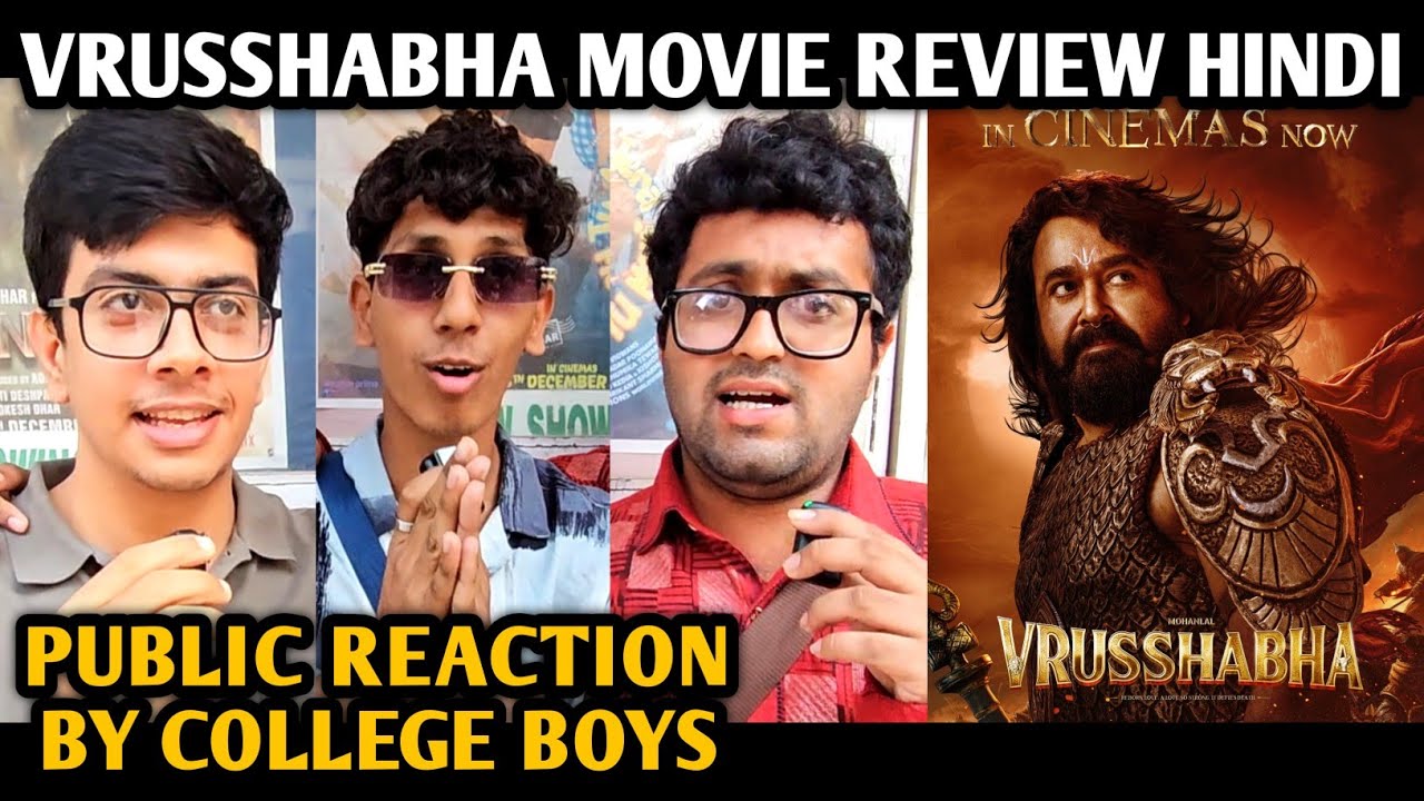 Vrusshabha Movie Review | College Boys & Public Reaction 🎬