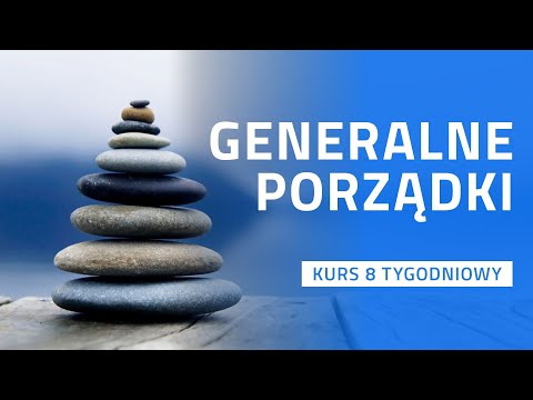 Kursu Dwumięsięczny - Generalne porządki - Darmowy