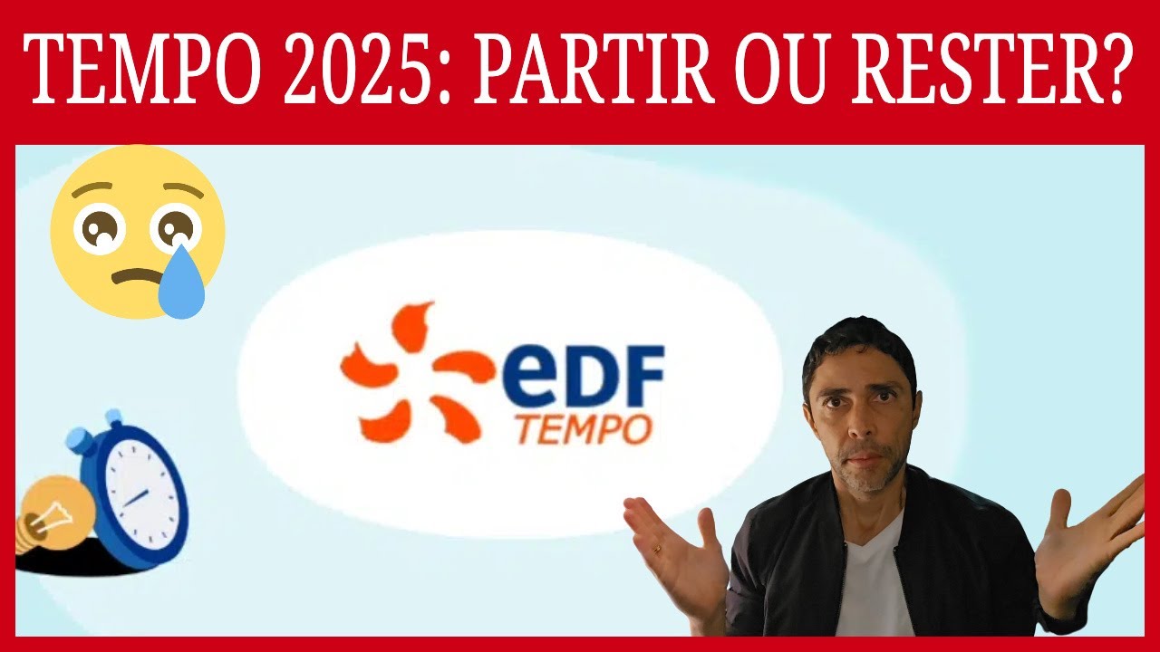 EDF Tempo 2025 : Faut-il rester ou partir ? Tarifs et rentabilité 🔍
