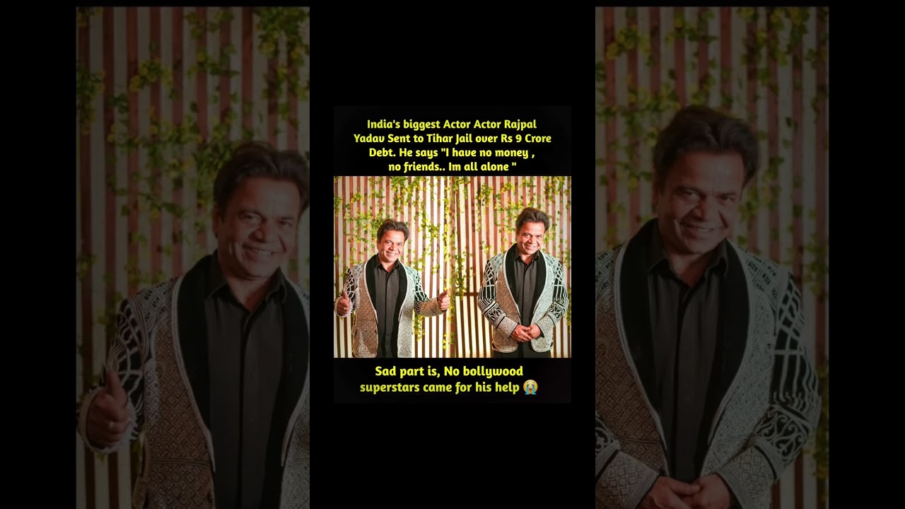 Rajpal Yadav’s Painful Fall from Success: From Laughter to Legal Battles