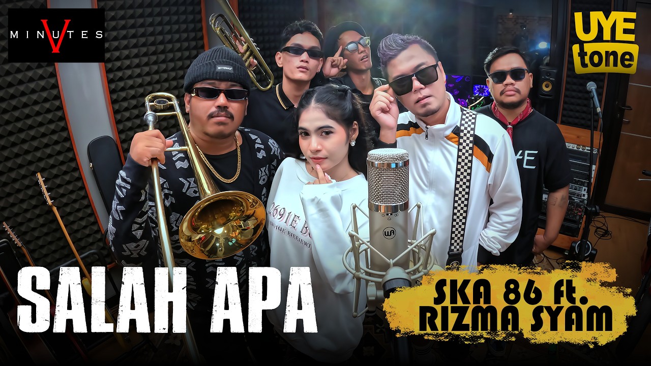 Salah Apa [Five Minutes] - SKA 86 ft. Rizma Syam 🎶