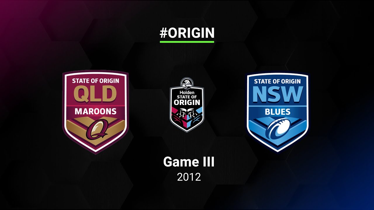 2012 State of Origin Game III Replay: Queensland vs New South Wales 🏉
