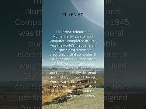World's First Digital Computer - ENIAC