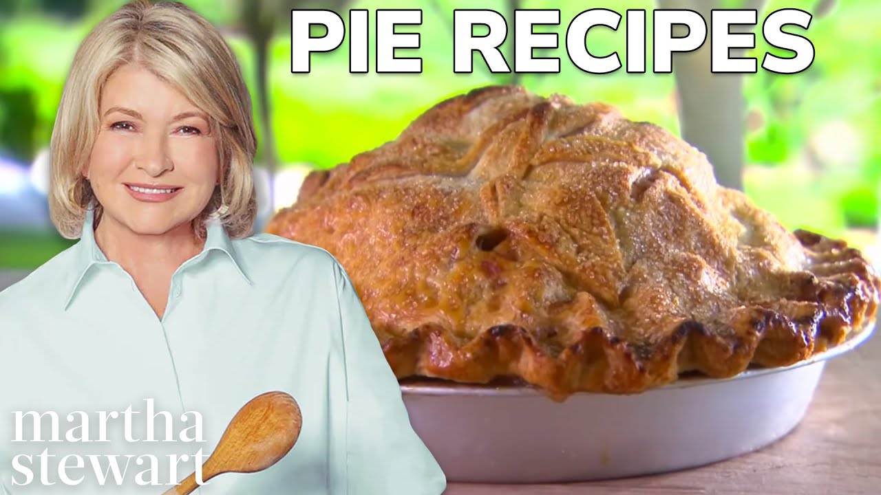 Martha Stewart's 8 Irresistible Classic Pie Recipes π₯§