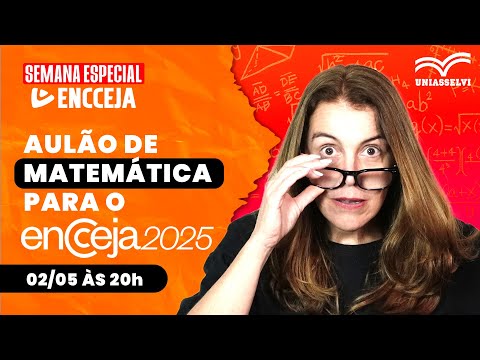 Aulão de matemática para o Encceja 2025 (APRENDA TUDO)