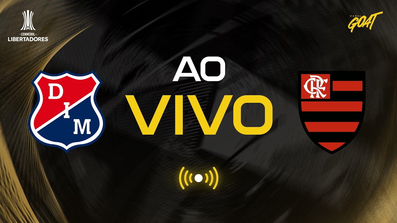 Independiente Medellín vs Flamengo | Ao Vivo na Libertadores 🇨🇴
