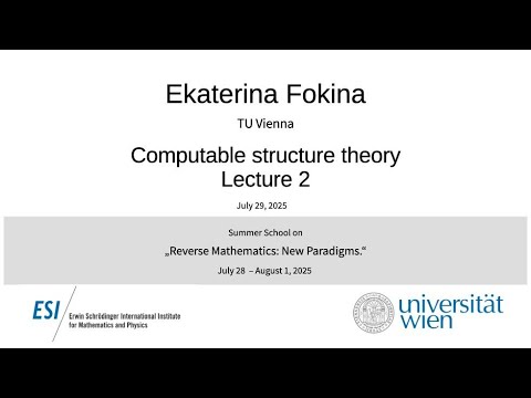 Ekaterina Fokina - Computable structure theory, Lecture 2