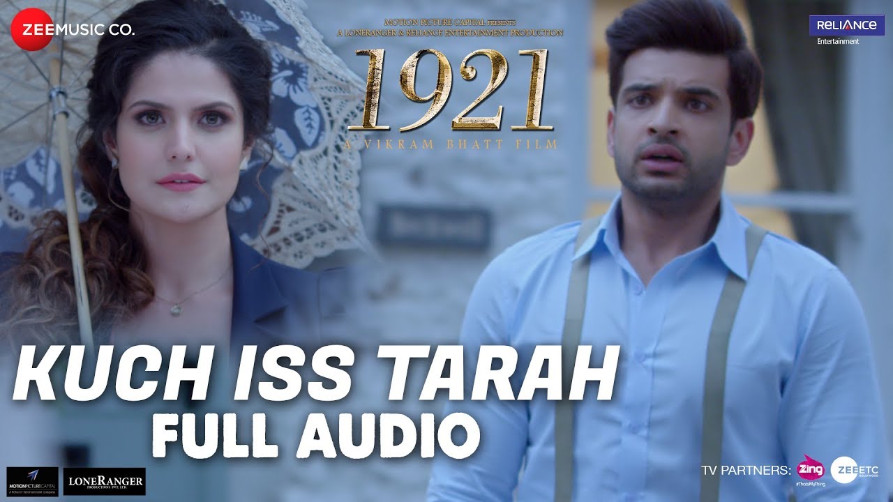 Kuch Iss Tarah Full Audio | 1921 | Zareen Khan & Karan Kundrra