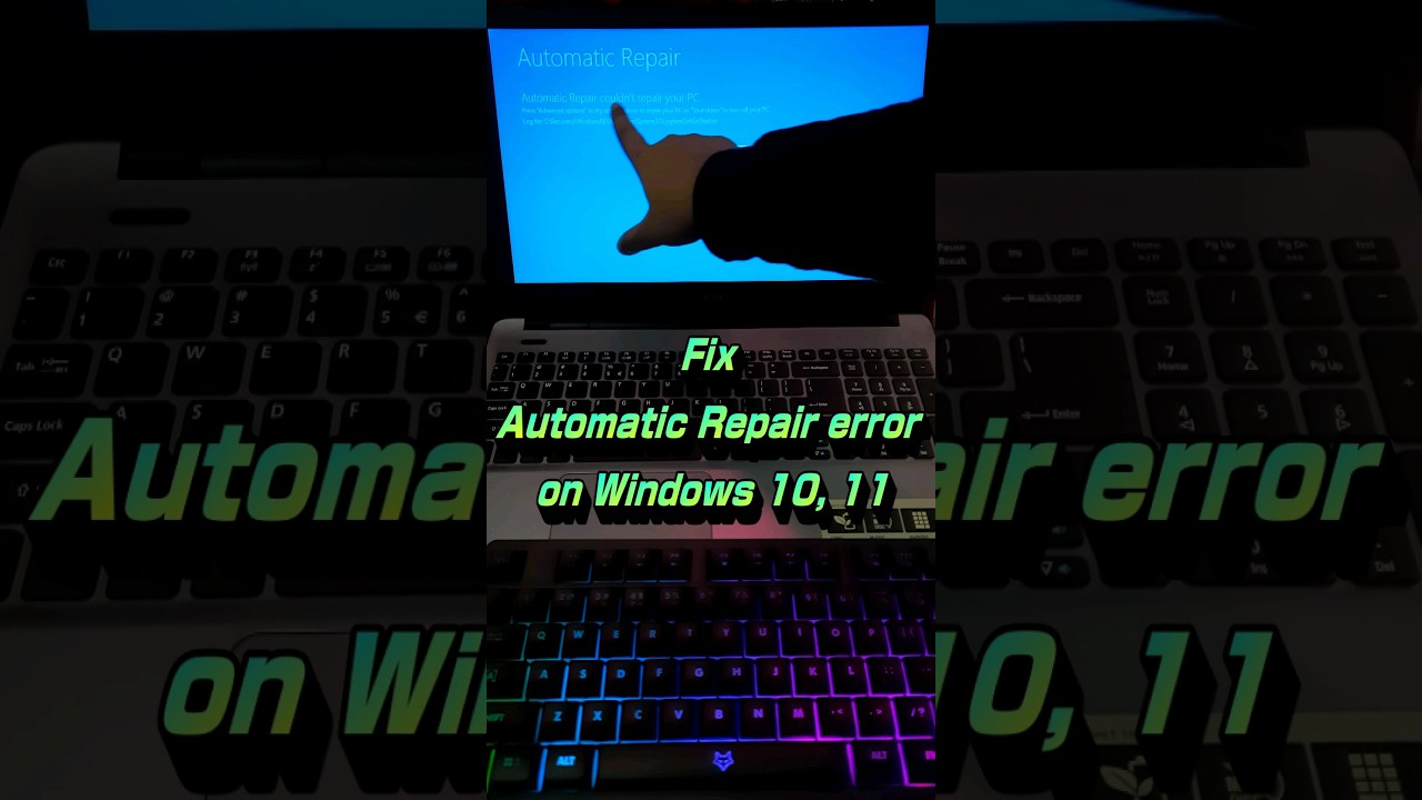 Fix Windows 10/11 Automatic Repair Error π»