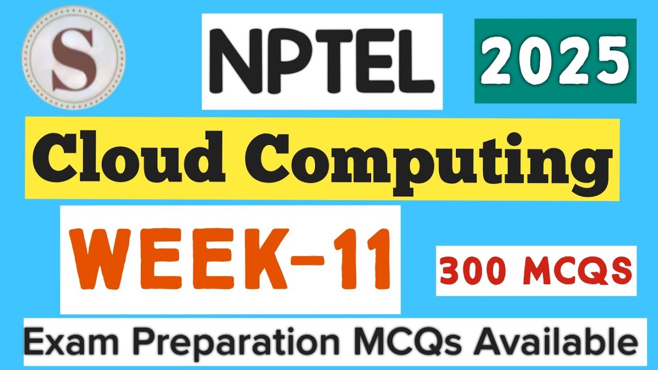 Cloud Computing Week 11 Quiz Answers 2025 π