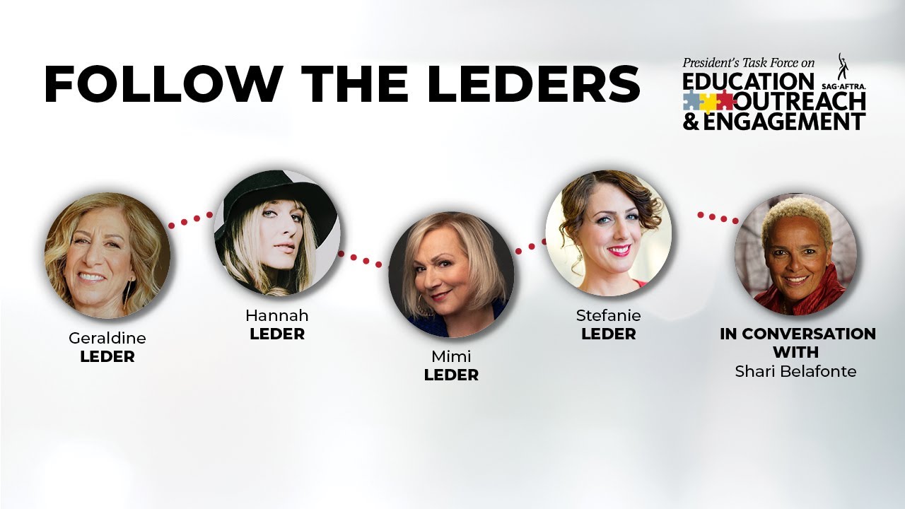 Follow the Leaders: SAG-AFTRA Education & Outreach 🤝